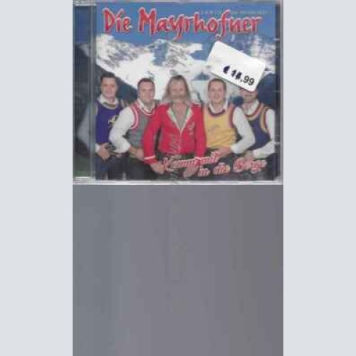 CD--DIE MAYRHOFNER | --KOMM MIT IN DIE BERGE