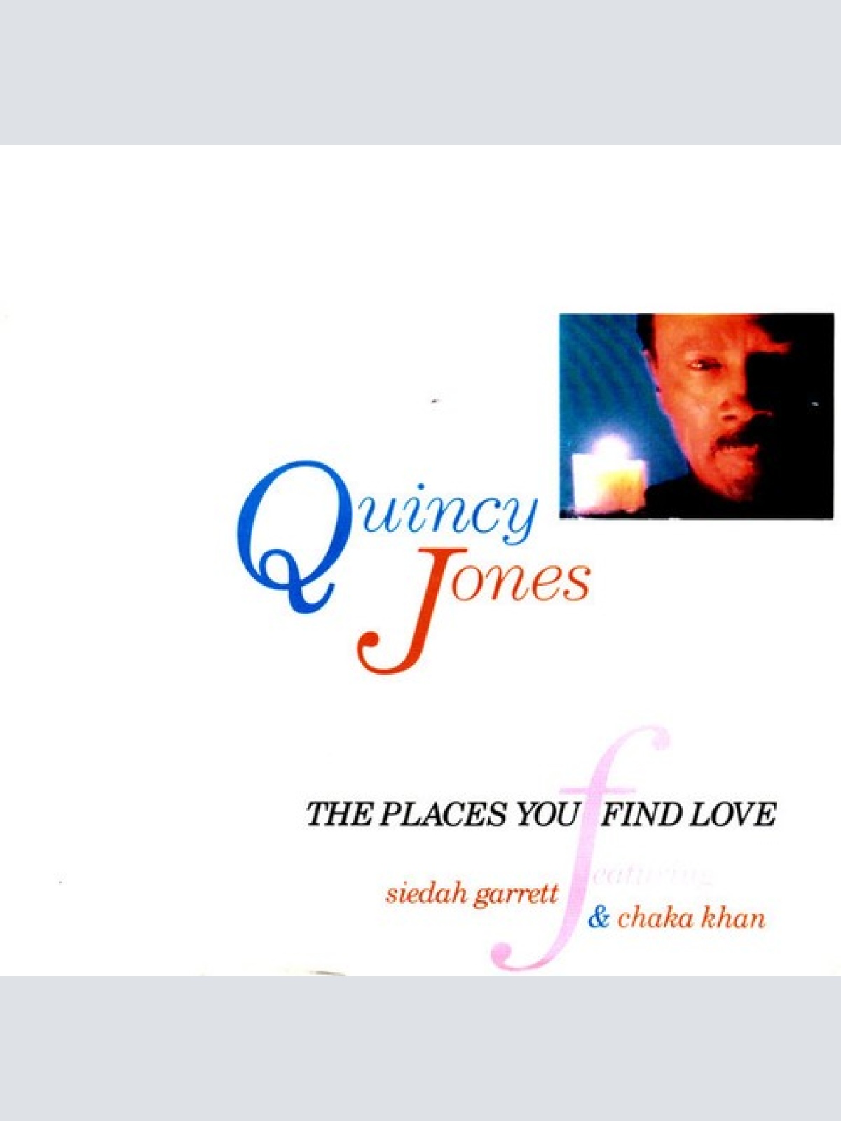 7", Single Quincy Jones Featuring Siedah Garrett & Chaka Khan - The Places Yo...