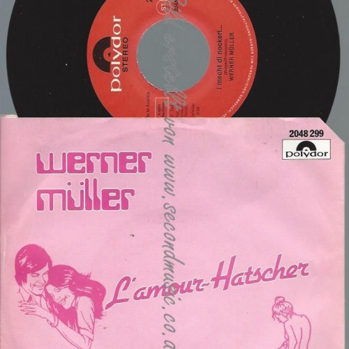7" Werner Müller   – L'amour-Hatscher
