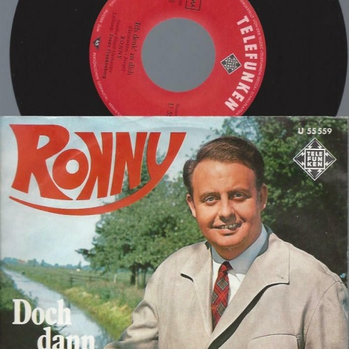 7"  Ronny   Doch Dann Kamst Du