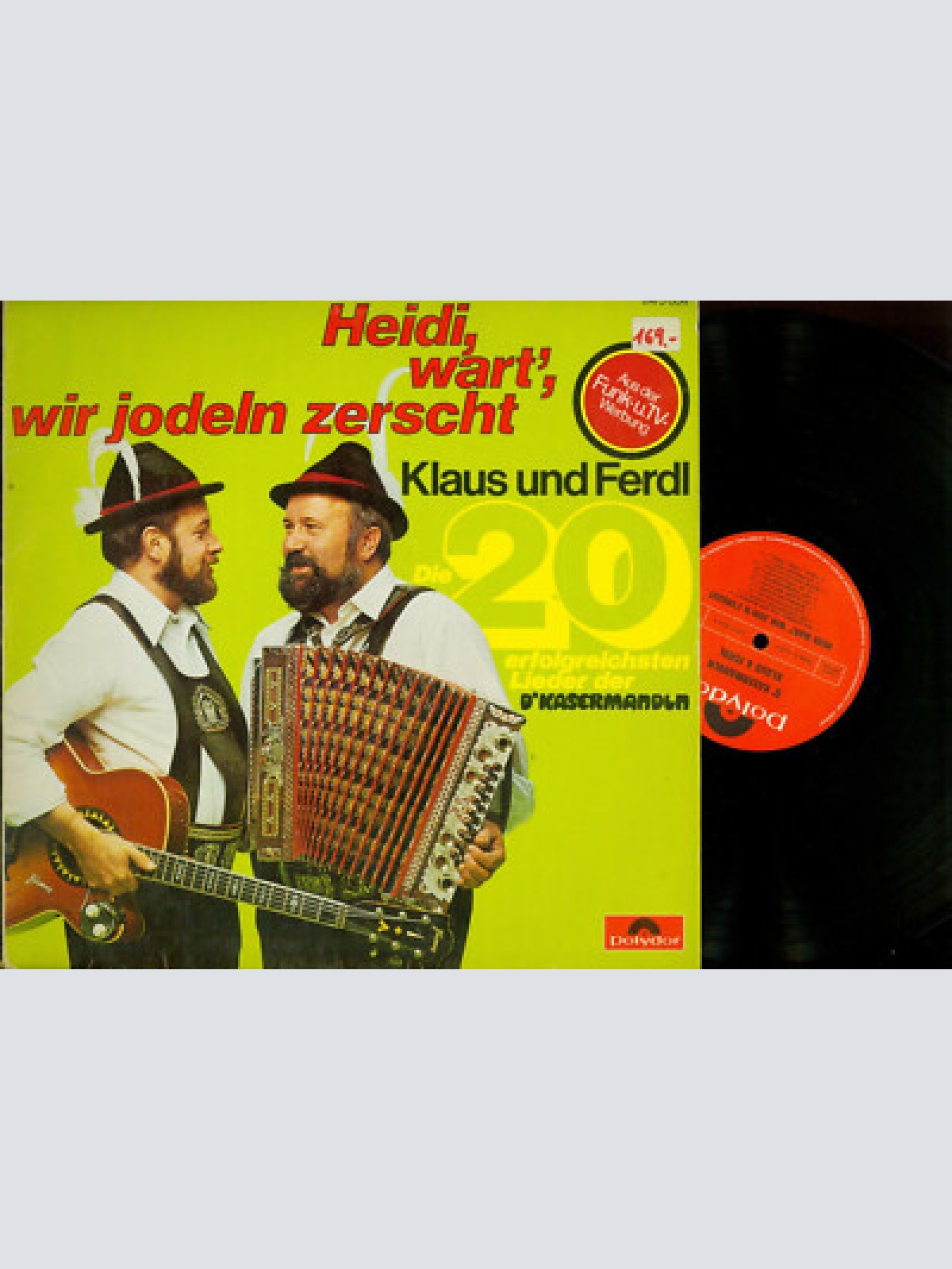LP--KLAUS UND FERDL HEIDI WART WIR JODELN ZERSCHT