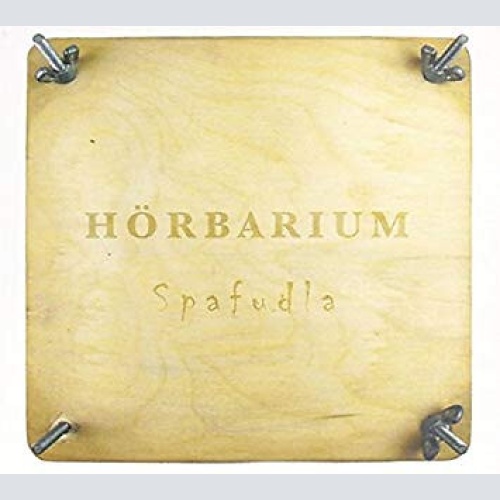 CD, Album Spafudla - Hörbarium