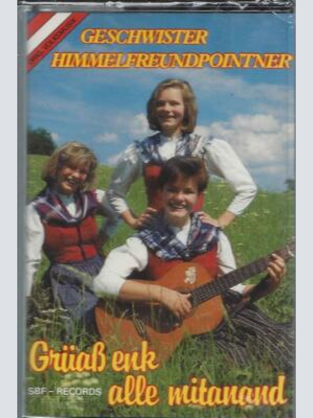 MC--Geschwister Himmelfreundpointner-- Grüaß enk alle miteinand