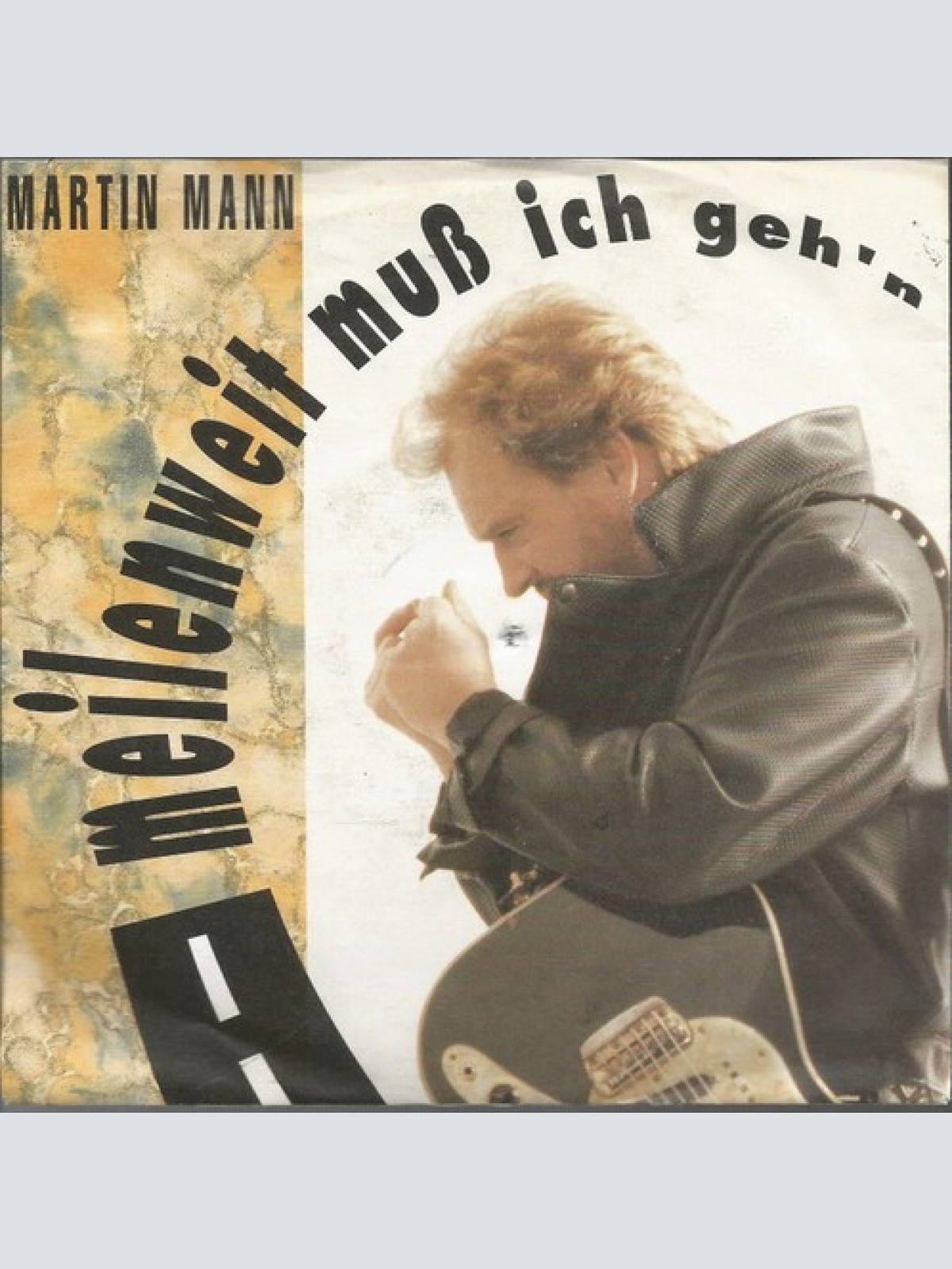 7", Single Martin Mann - Meilenweit Muß Ich Geh'n