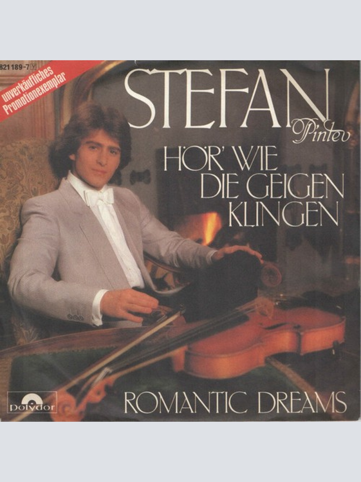 7", Promo Stefan Pintev - Hör' Wie Die Geigen Klingen