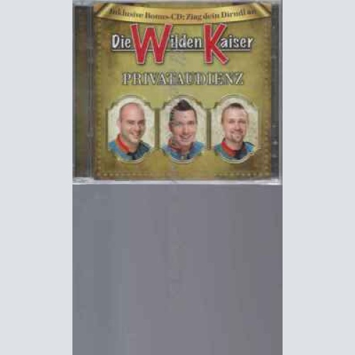 CD--DIE WILDEN KAISER | --PRIVATAUDIENZ