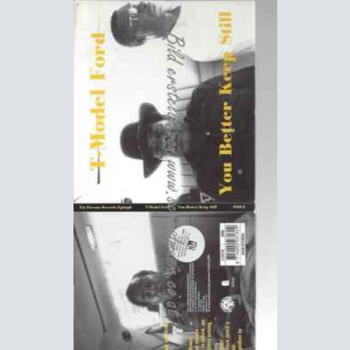 CD--T-Model Ford | --++You Better Keep Still
