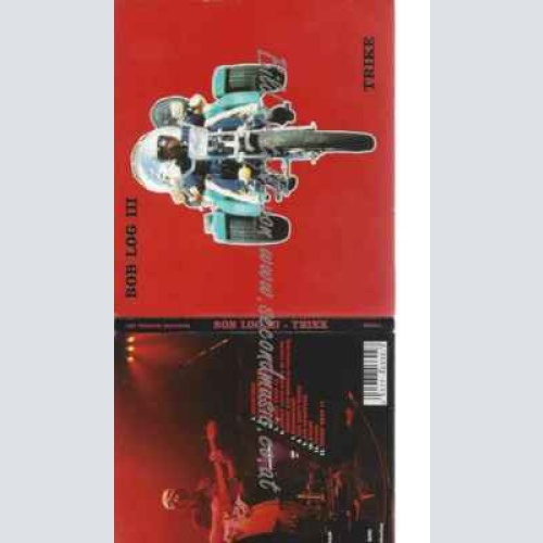 CD--Bob Log III | --Trike