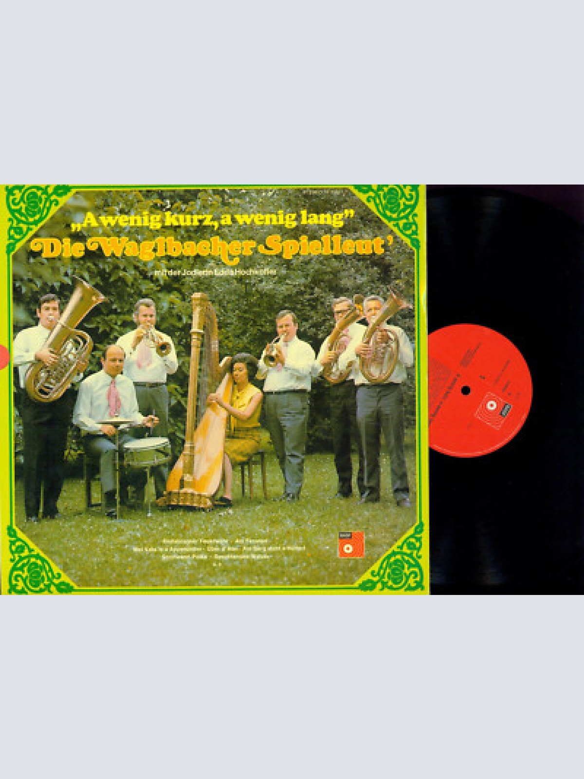 LP--DIE WAGLBACHER SPIELLEUT A WENIG KURZ A WENIG LANG