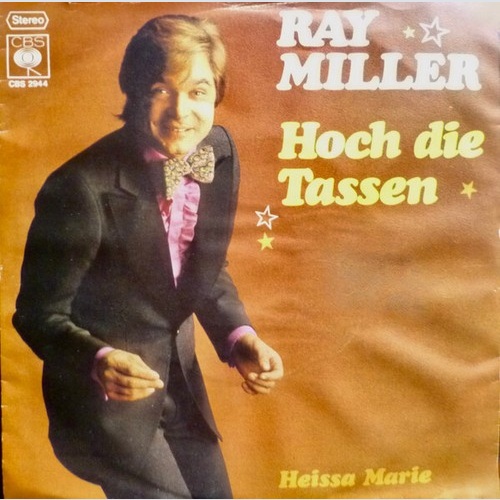 7", Single, Promo Ray Miller - Hoch Die Tassen