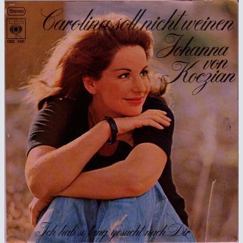 7", Single, Promo Johanna Von Koczian - Carolina Soll Nicht Weinen