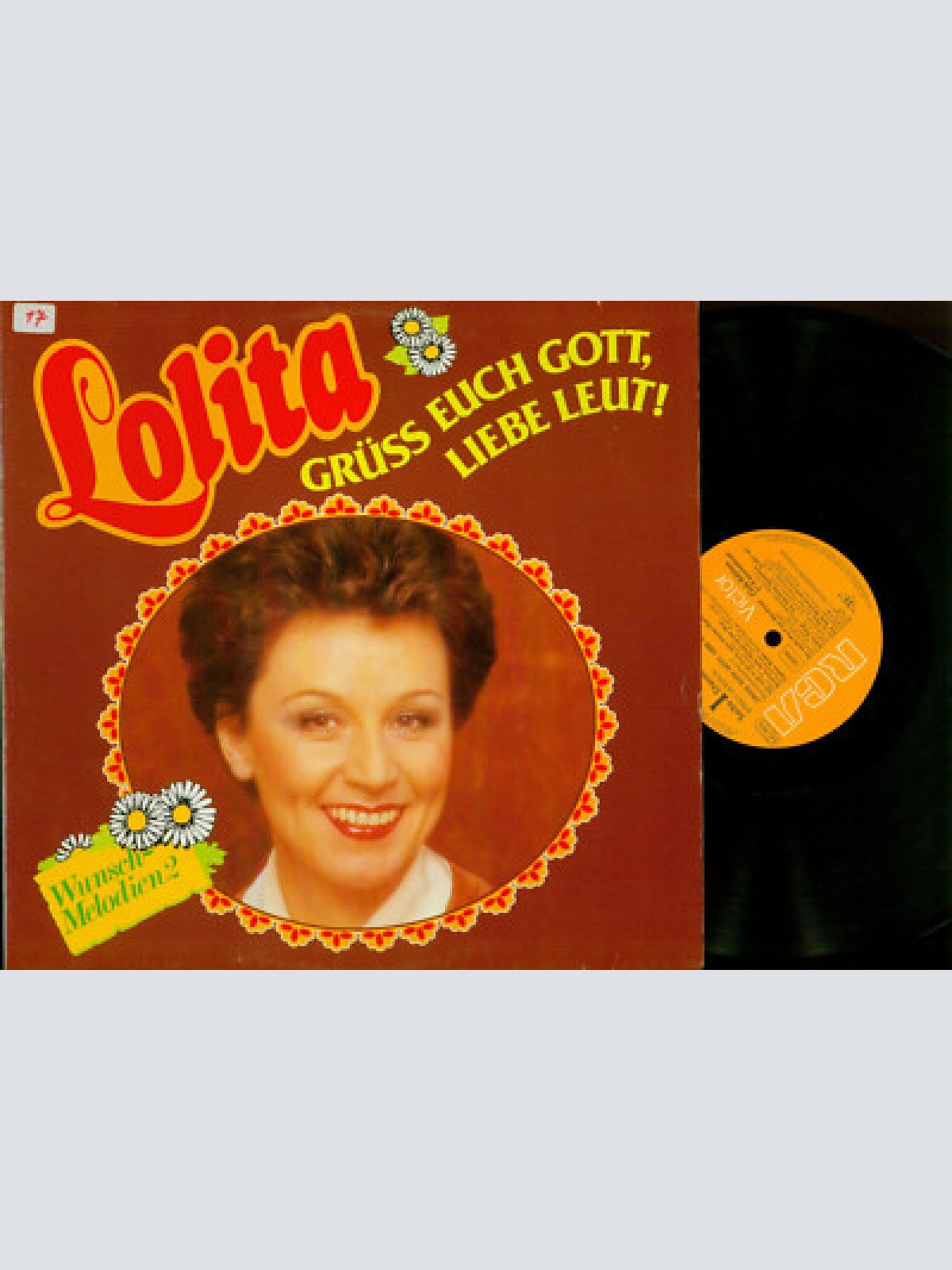LP--Lolita   Grüss Euch Gott, Liebe Leut! (Wunschmelodien 2)