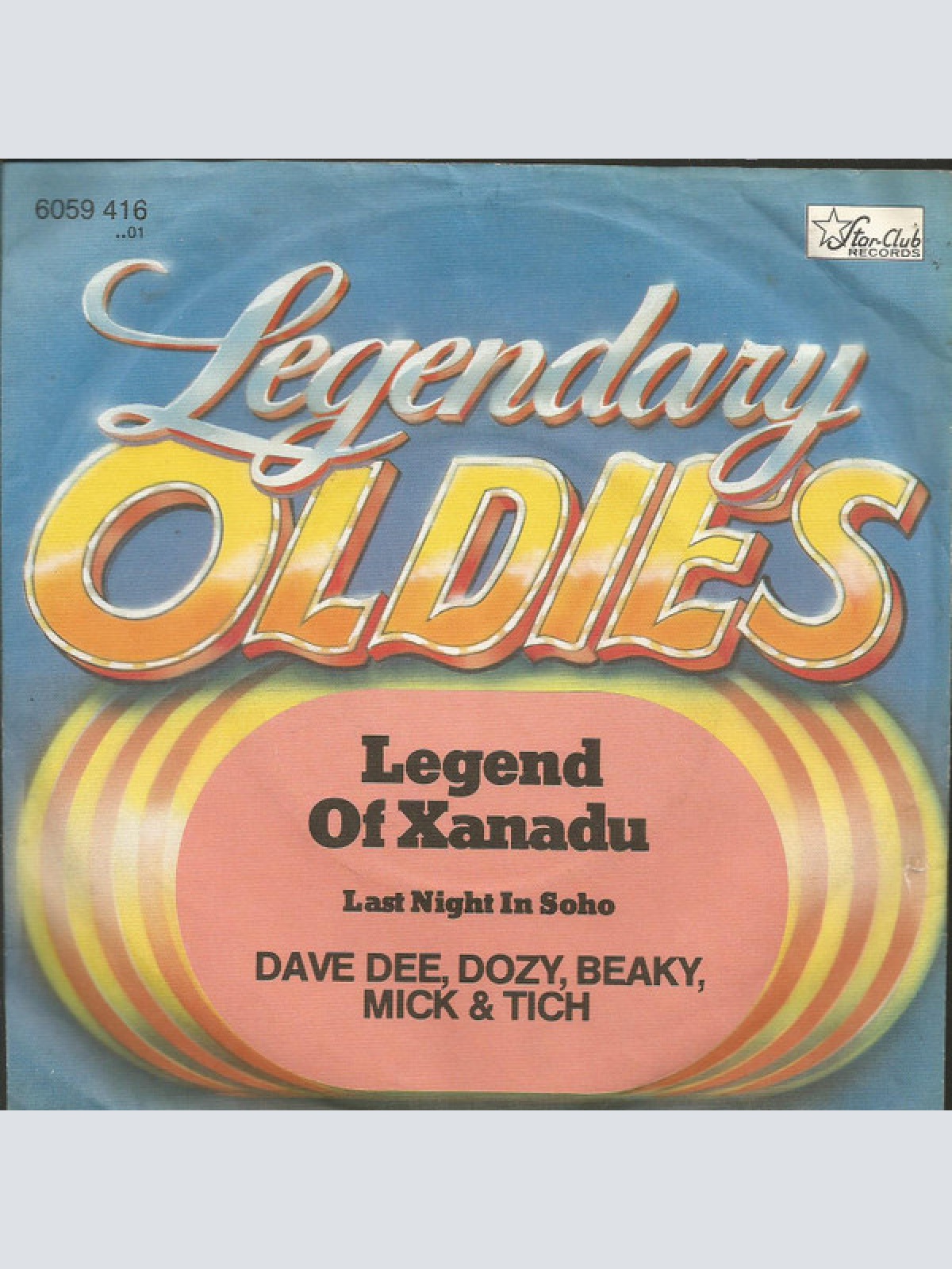 7", Single Dave Dee, Dozy, Beaky, Mick & Tich - Legend Of Xanadu / Last Night...