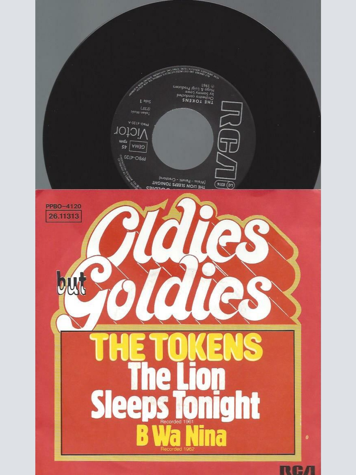 7"   The Tokens  The Lion Sleeps Tonight / B Wa Nina