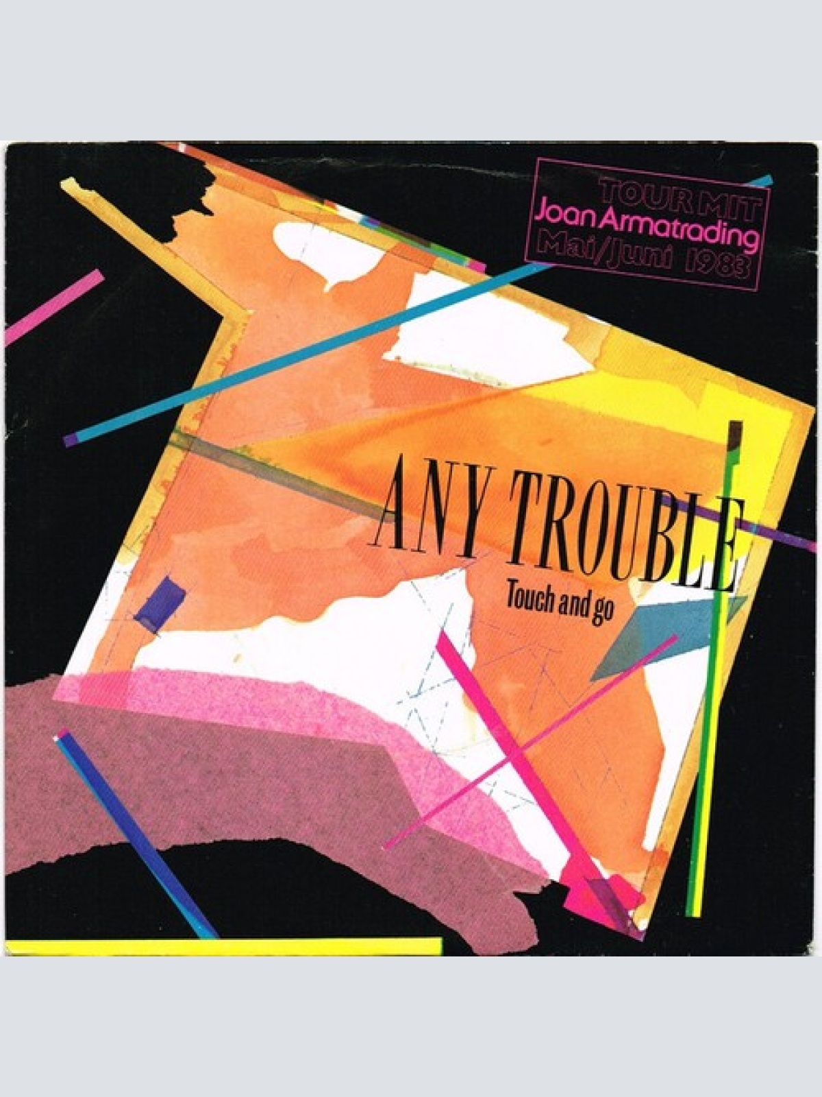 7" Any Trouble - Touch And Go