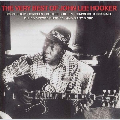 2xCD, Comp John Lee Hooker - The Very Best Of John Lee Hooker