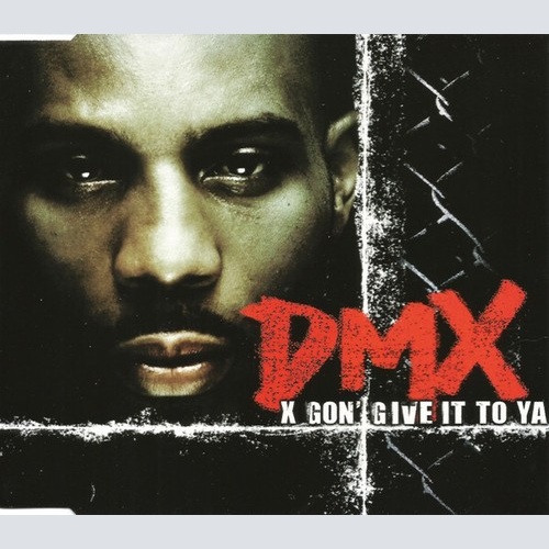 CD, Single, Enh DMX - X Gon' Give It To Ya