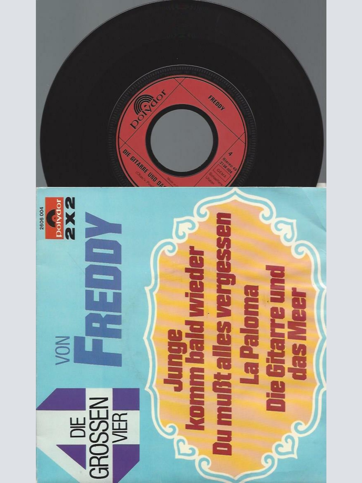 7" Freddy  Die Grossen Vier Von Freddy