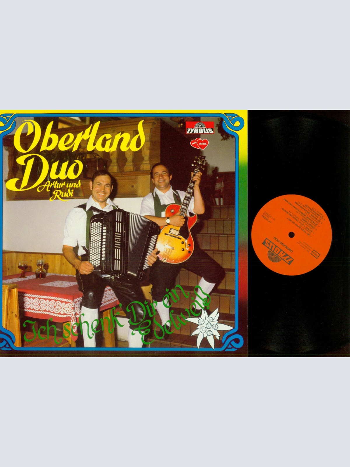LP--Oberland Duo Arthur Und Rudi – Ich Schenk' Dir Ein Edelweiß  // NM