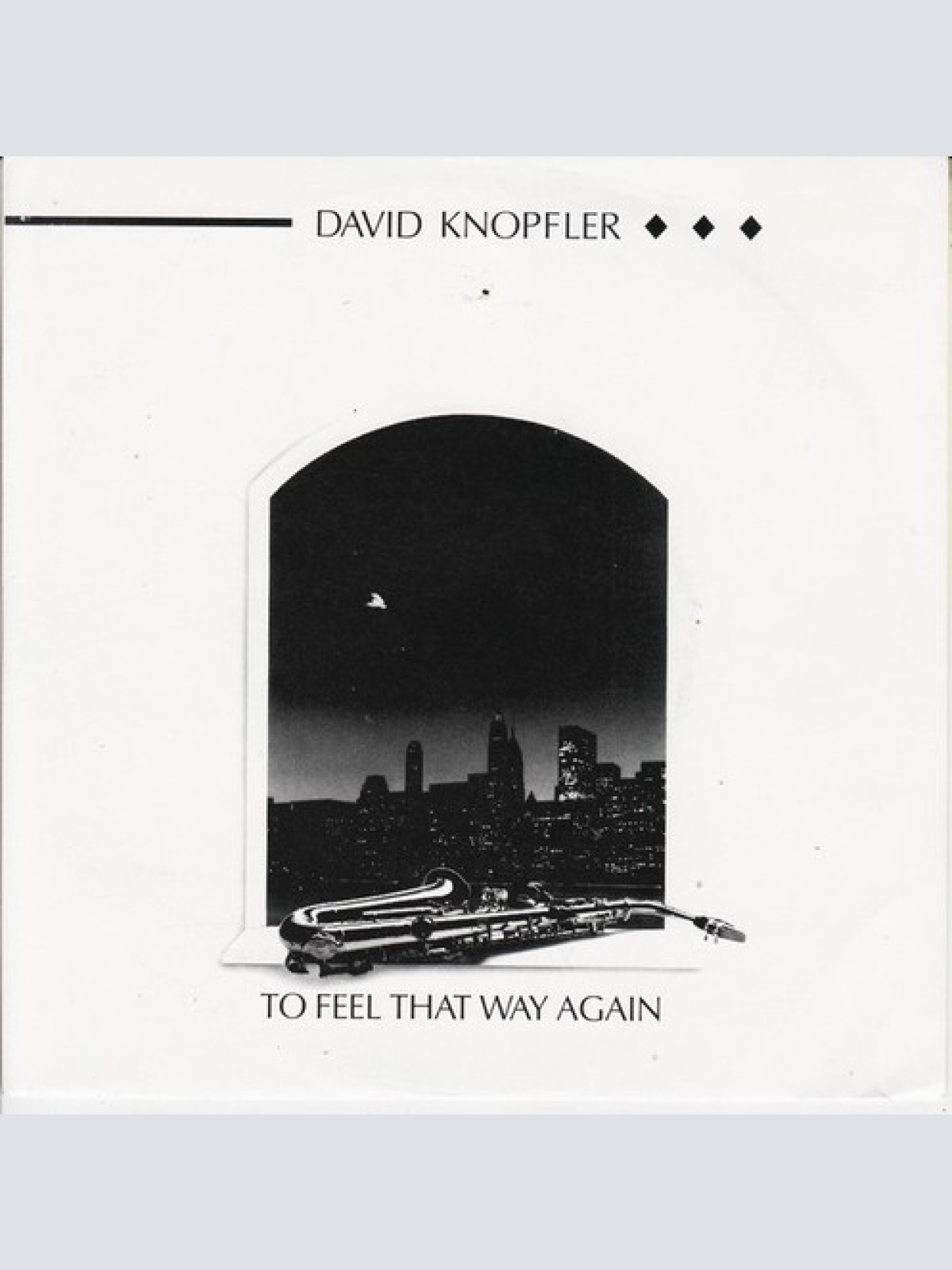 7", Single David Knopfler - To Feel That Way Again