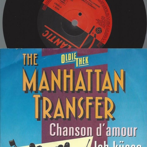 7"   The Manhattan Transfer – Chanson D'Amour / Ich Küsse Ihre Hand Madame