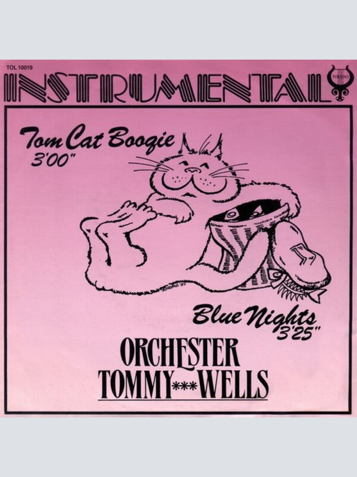 7", Single Orchester Tommy Wells - Tom Cat Boogie / Blue Nights