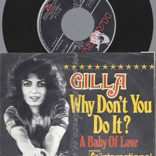 7"  Gilla – Why Don't You Do It