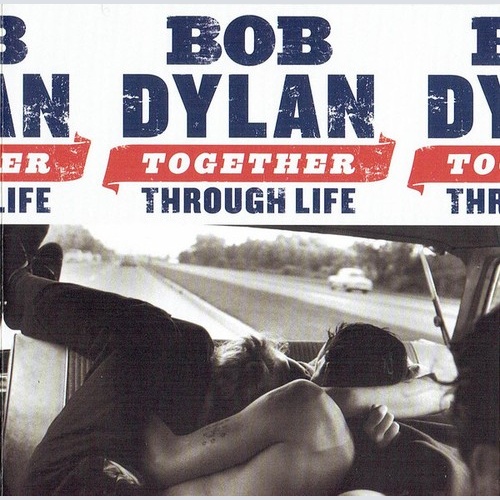 CD, Album Bob Dylan - Together Through Life