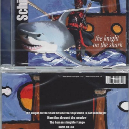 CD--  Schizofrantik ‎– The Knight On The Shark