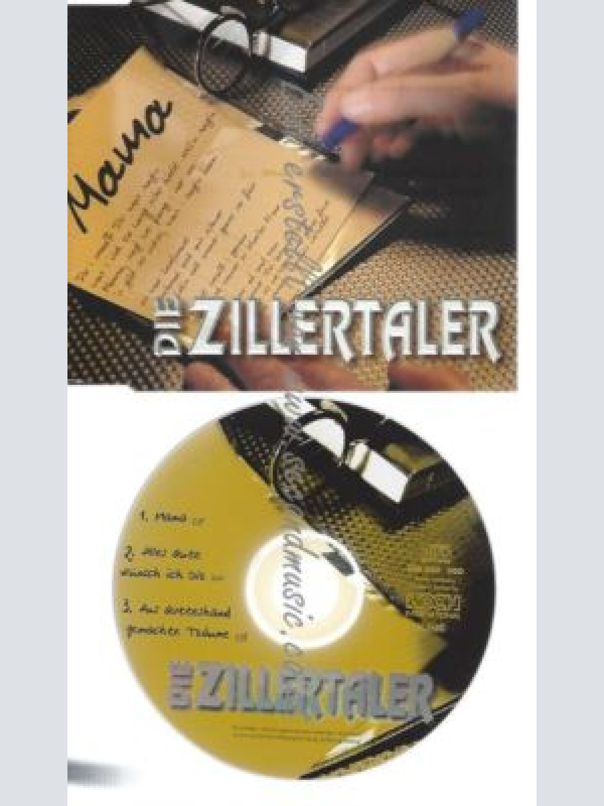 CD--ZILLERTALER,DIE--    MAMA