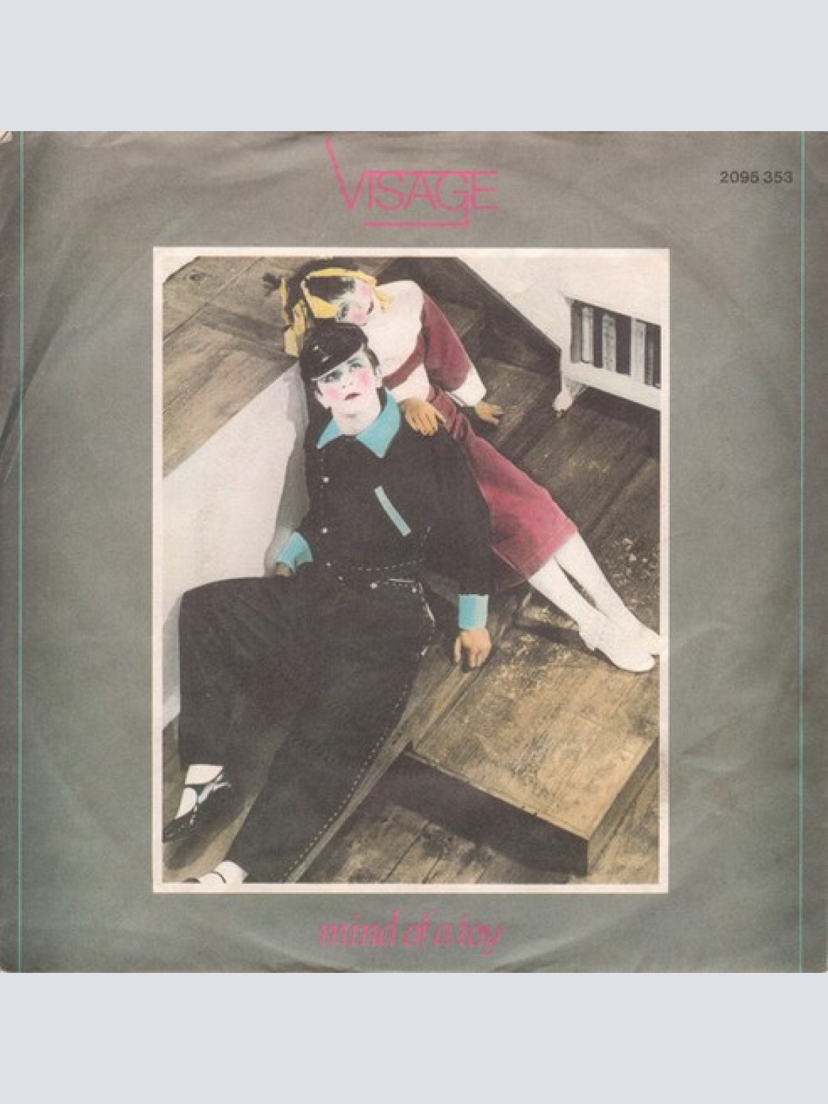 7", Single Visage - Mind Of A Toy