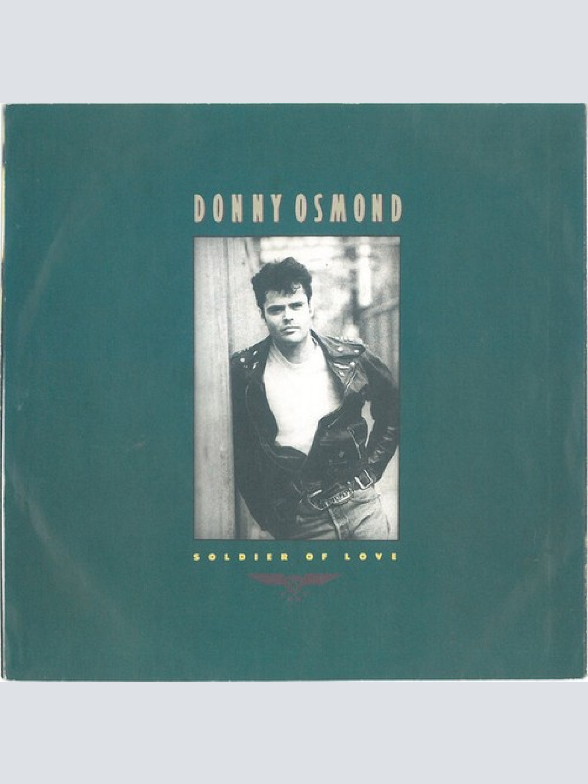 7", Single Donny Osmond - Soldier Of Love