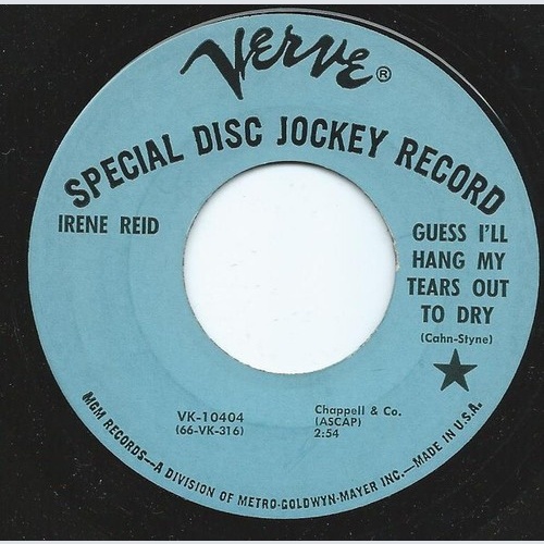 7", Promo Irene Reid - Guess I'll Hang My Tears Out To Dry / It's Too Late