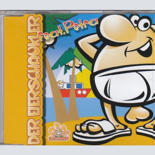 CD, Maxi Der Eierschaukler* Feat. Petra* - Der Eierschaukler