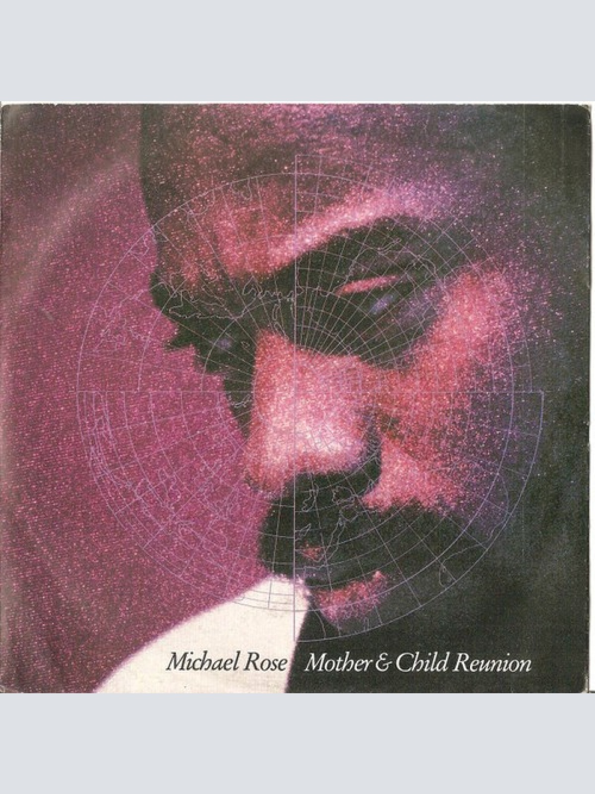 7", Single Michael Rose - Mother & Child Reunion