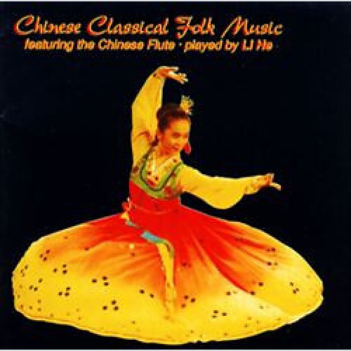 CD, Album Li He - Chinese Classical Folk Music