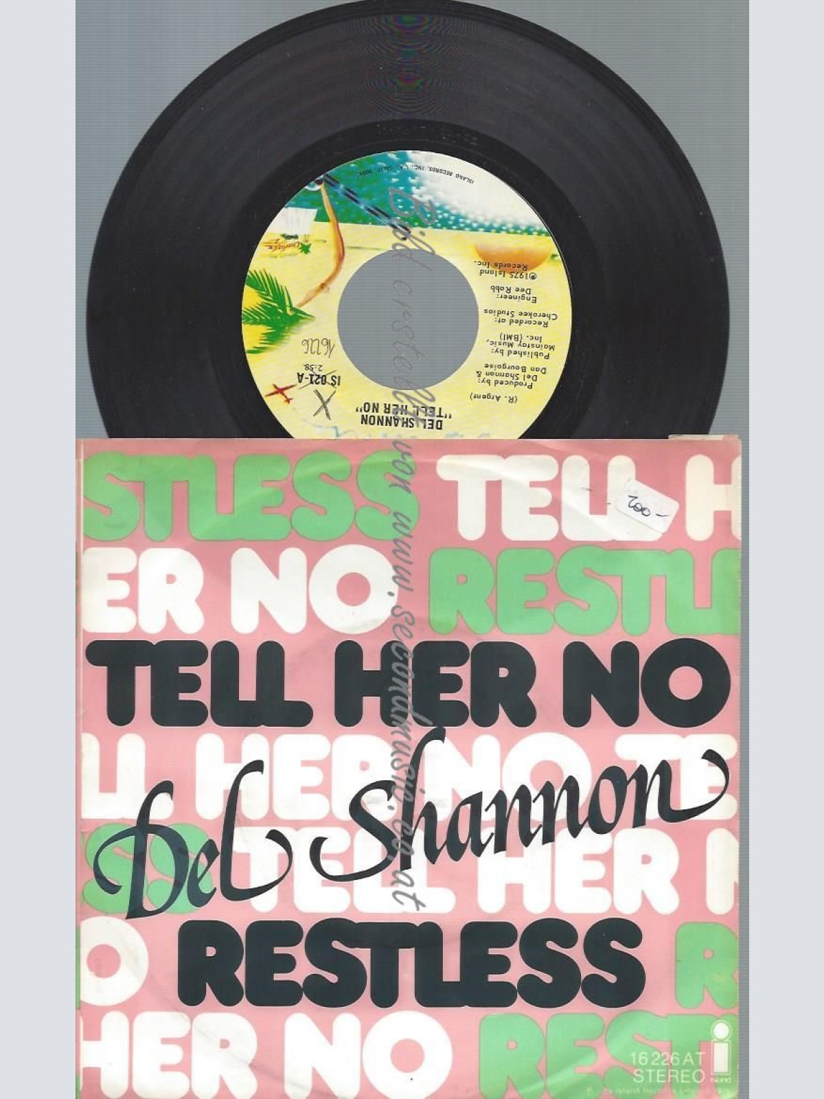 7"   Del Shannon  Tell Her No