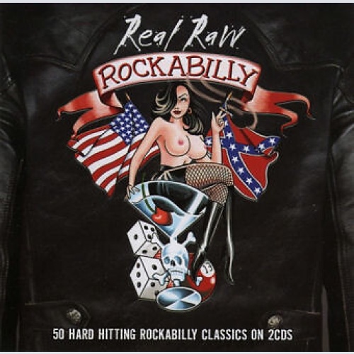 (2xCD, Comp Various - Real Raw Rockabilly