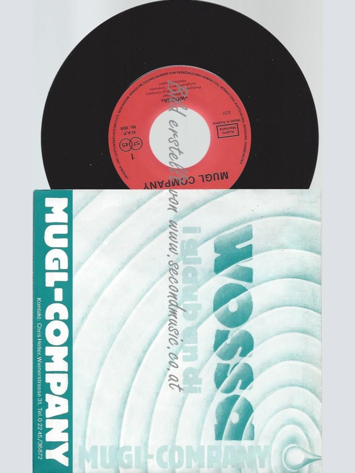 7" MUGL COMPANY WOSSA //I GLAUB AN DI