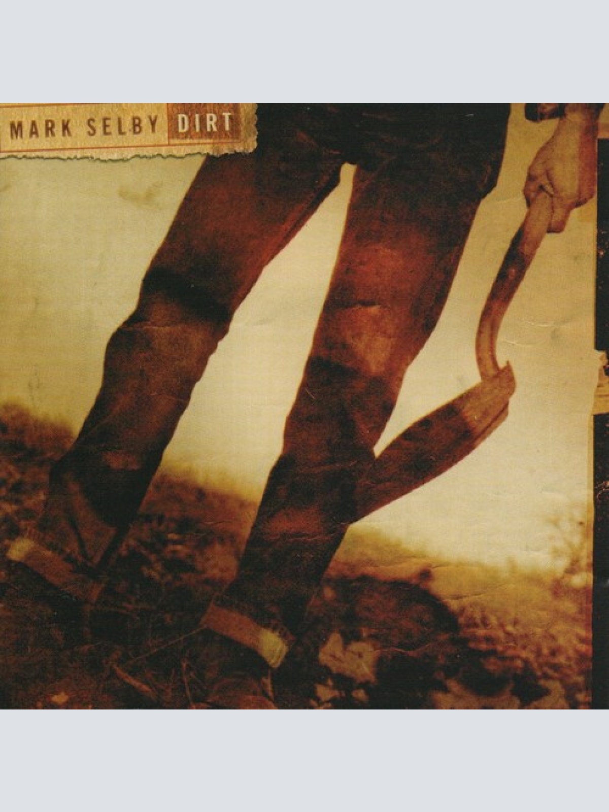 CD, Album Mark Selby - Dirt
