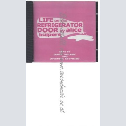 CD--Life on the Refrigerator Door -  Alice Kuipers und Dana Delany