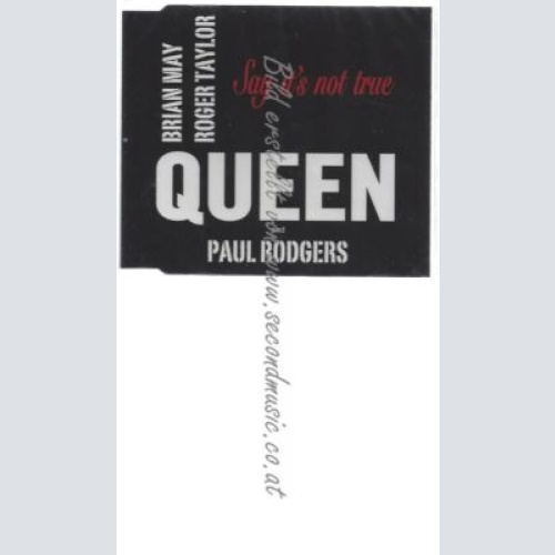 CD--QUEEN--    SAY IT'S NOT TRUE - SINGLE ENHANCED | ENHANCED