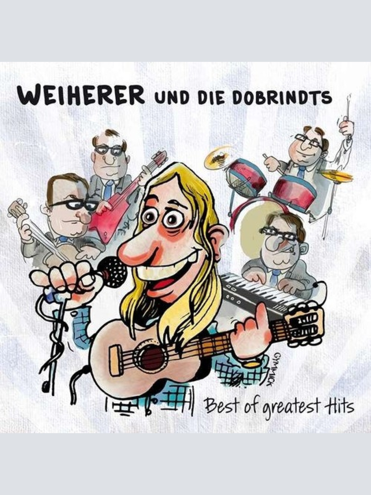 CD, Album, Dig Weiherer Und Die Dobrindts - Best Of Greatest Hits