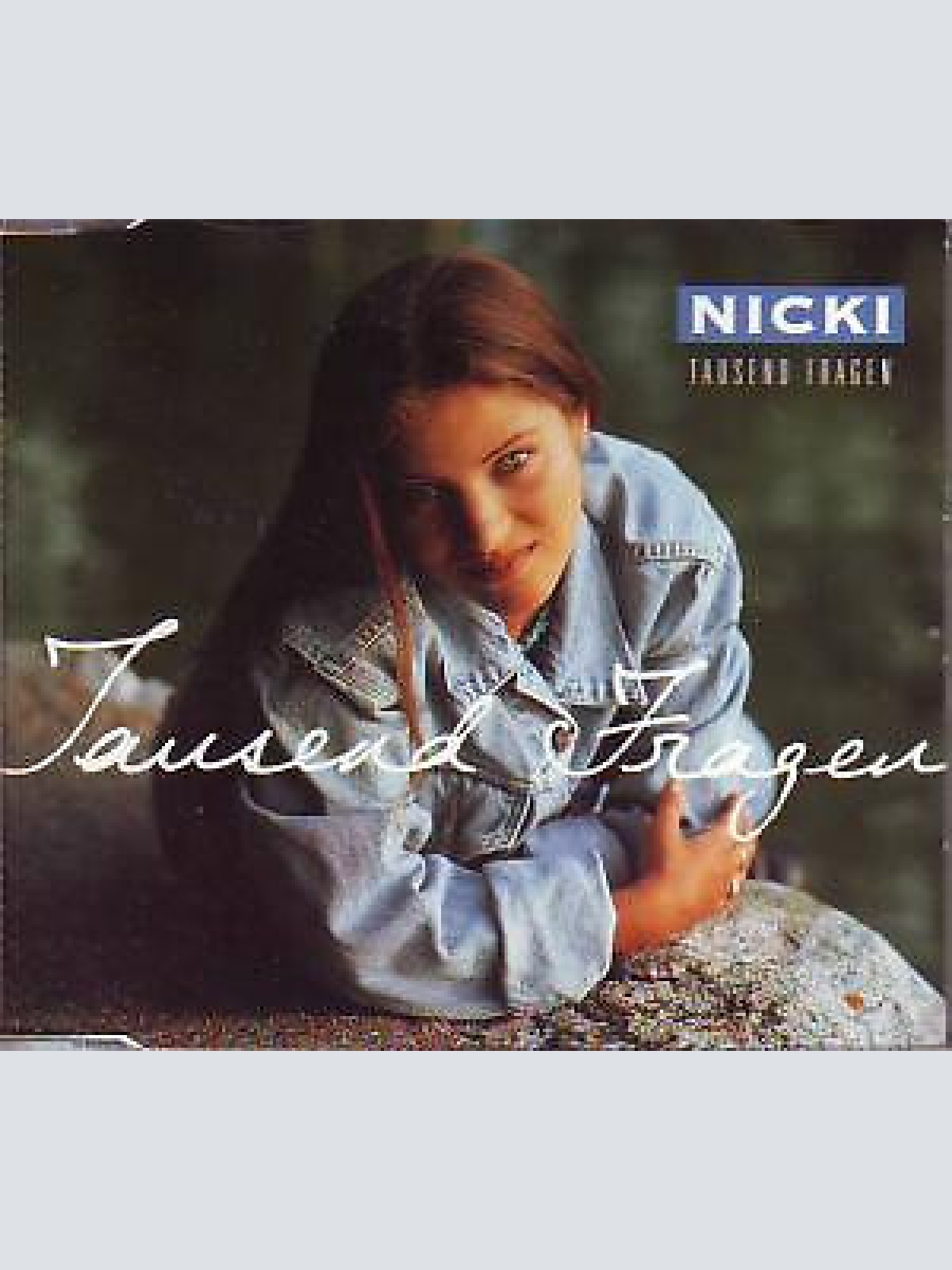 CD, Single Nicki - Tausend Fragen