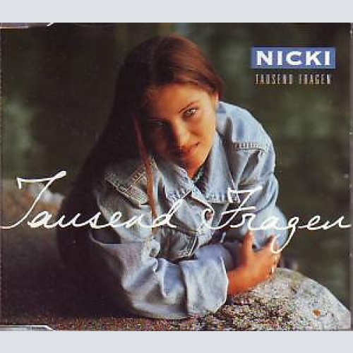 CD, Single Nicki - Tausend Fragen