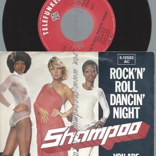 7"  Shampoo   Rock 'N' Roll Dancin' Night