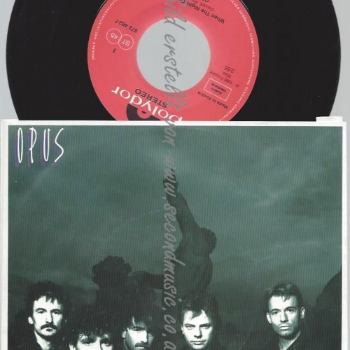 7"   Opus – When The Night Comes