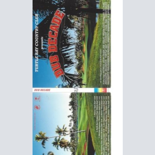 CD--TURTLE BAY COUNTRY CLUB--    DUB DECADE