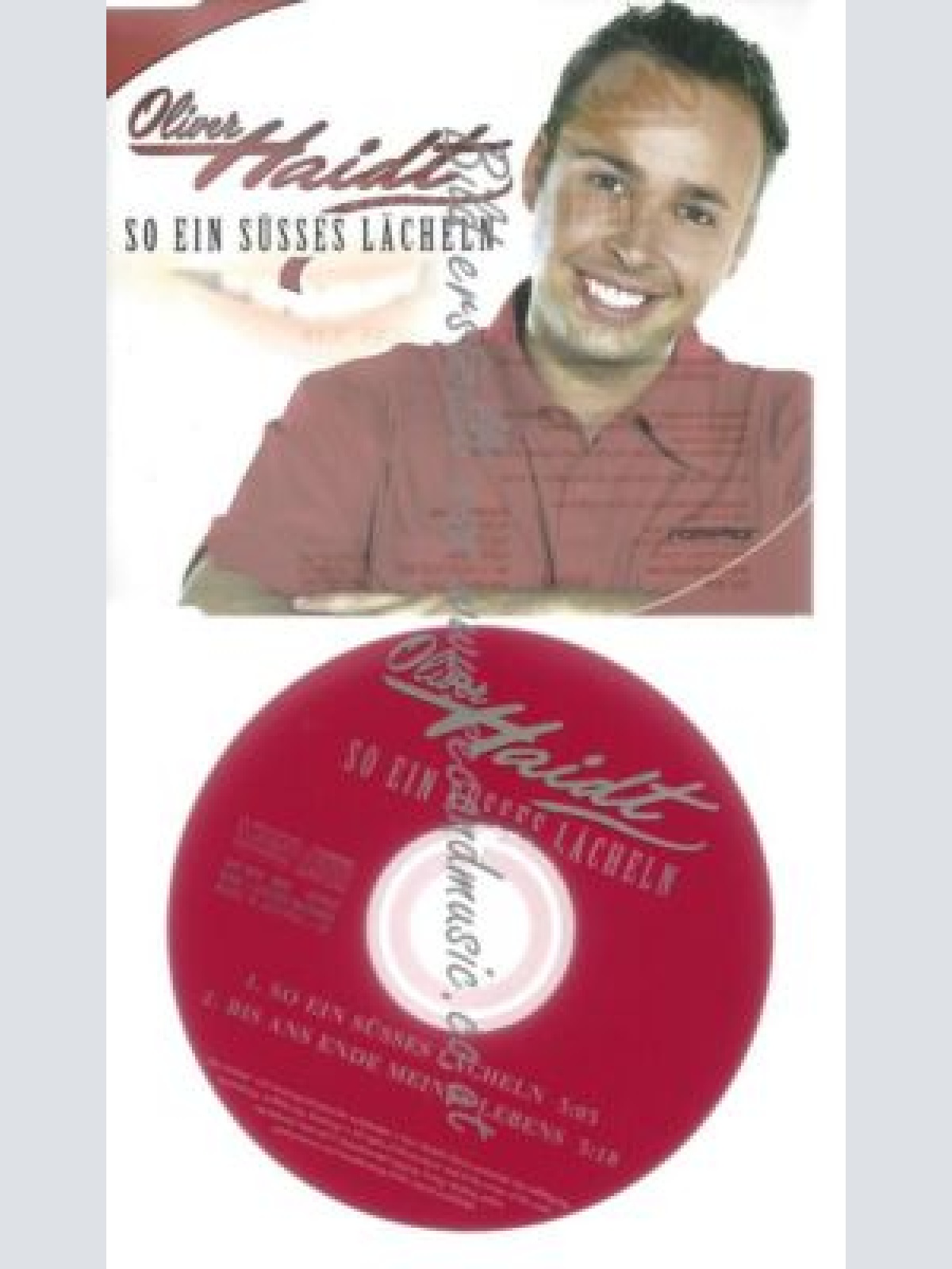 CD--OLIVER HAIDT--    SO EIN SÜSSES LÄCHELN --SINGLE