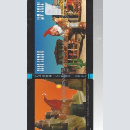 CD--HANK SHIZZOE--    LOW BUDGET